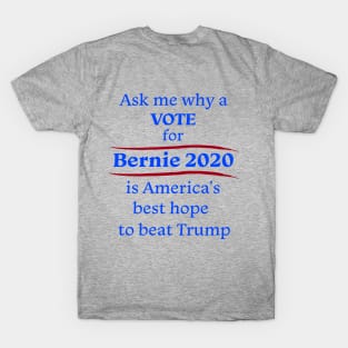 Bernie conversation starter T-Shirt